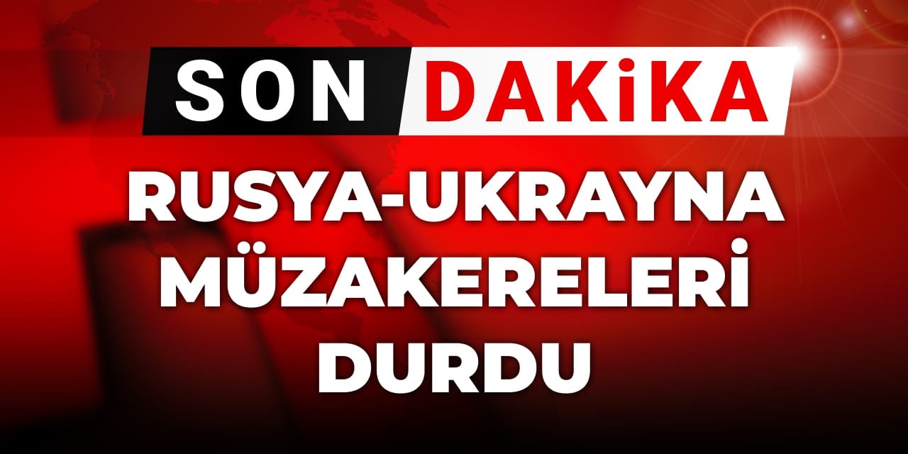 son dakika rusya ukrayna ile muzakereleri durdurdu PQN5re9F