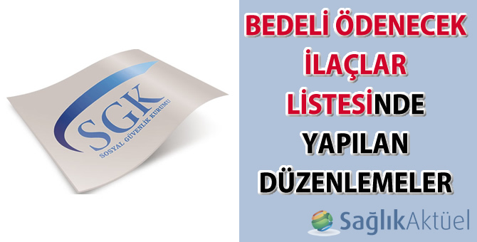 Bedeli Ödenecek İlaçlar Listesinde Yapılan Düzenlemeler Hakkında Duyuru 2026/9